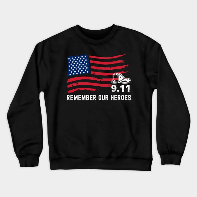 9/11 20th Anniversary Tribute to our Firefighter Heroes Crewneck Sweatshirt by apparel.tolove@gmail.com